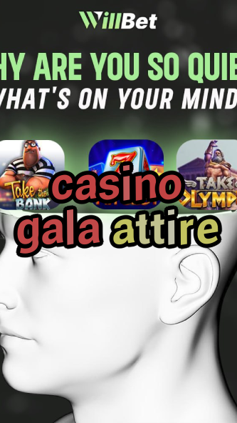 casino gala attire-azartmaniacasino.igamblingorder.com